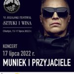 Muniek i Przyjaciele - VI Jurajski Festiwal Sztuki i Wina - 17 lipca